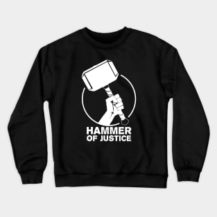 Hammer of Justice Crewneck Sweatshirt